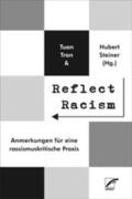 Tran / Steiner / Prasad |  Reflect Racism | Buch |  Sack Fachmedien