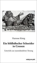 König |  Ein bildhübscher Schneider in Crossen | Buch |  Sack Fachmedien