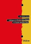 Nyemb |  L'Afrique et L'Europe dans l'¿uvre de Cheikh Hamidou Kane. | Buch |  Sack Fachmedien