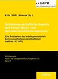 Kühl / Brazda / Rößl |  Sozialwissenschaftliche Aspekte des Kooperations- und Genossenschaftsmanagement | Buch |  Sack Fachmedien