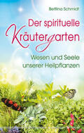 Schmidt |  Der spirituelle Kräutergarten | Buch |  Sack Fachmedien