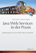 Heuser / Holubek |  Java Web Services in der Praxis | Buch |  Sack Fachmedien