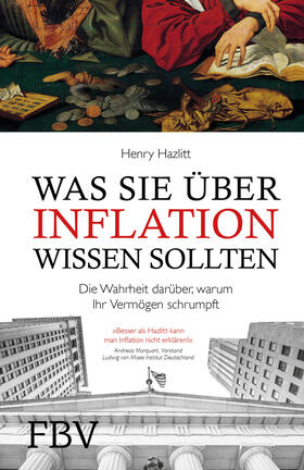 Hazlitt | Was Sie über Inflation wissen sollten | Buch | sack.de
