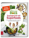 Riedl / Klasen / Fleck |  Die Ernährungs-Docs - Supergesund mit Superfoods | Buch |  Sack Fachmedien
