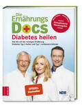 Riedl / Fleck / Klasen |  Die Ernährungs-Docs - Diabetes heilen | Buch |  Sack Fachmedien