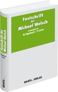 Hagenmeyer / Loosen, LL.M. |  Festschrift für Michael Welsch | Buch |  Sack Fachmedien