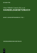 Canaris / Habersack / Schäfer |  Bankvertragsrecht. Teil 1 | Buch |  Sack Fachmedien