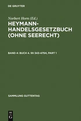 Balzer / Horn / Rohrmann |  Buch 4. §§ 343-475h | Buch |  Sack Fachmedien