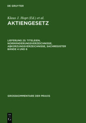 Hopt / Assmann / Wiedemann | Titeleien, Normänderungsverzeichnisse, Abkürzungsverzeichnisse, Sachregister Bände 4 und 6 | Buch | sack.de