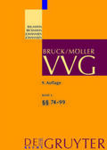 Schnepp / Bruck / Baumann |  §§ 74-99 VVG | Buch |  Sack Fachmedien