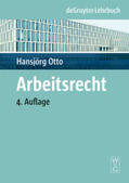 Otto |  Arbeitsrecht | Buch |  Sack Fachmedien