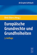 Ehlers |  Europäische Grundrechte und Grundfreiheiten | eBook | Sack Fachmedien