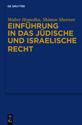 Homolka / Shetreet |  Einführung in das Jüdische und Israelische Recht | eBook | Sack Fachmedien