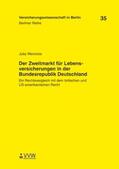 Wernicke / Armbrüster / Baumann |  Der Zweitmarkt für Lebensversicherungen in der Bundesrepublik Deutschland | Buch |  Sack Fachmedien