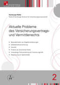 Drees / Koch / Nell |  Aktuelle Probleme des Versicherungsvertrags- und Vermittlerrechts | Buch |  Sack Fachmedien