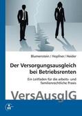 Hopfner / Blumenstein / Heider |  Der Versorgungsausgleich bei Betriebsrenten, m. 1 CD-ROM | Buch |  Sack Fachmedien