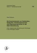 Ruttmann / Koch / Werber |  Die Versicherbarkeit von Geldstrafen, Geldbußen, Strafschadensersatz und Regressansprüchen in der D&O-Versicherung | Buch |  Sack Fachmedien