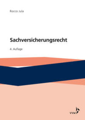 Jula | Sachversicherungsrecht | Buch | sack.de