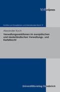 Koch |  Verwaltungssanktionen im europäischen und niederländischen Verwaltungs- und Kartellrecht | Buch |  Sack Fachmedien