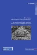 Géza / Wolschke-Bulmahn |  Gartendenkmalpflege zwischen Konservieren und Rekonstruieren | Buch |  Sack Fachmedien