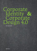 Beyrow / Kiedaisch / Dr. Kiedaisch |  Corporate Identity & Corporate Design 4.0 | Buch |  Sack Fachmedien