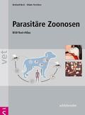 Beck / Pantchev |  Parasitäre Zoonosen | Buch |  Sack Fachmedien