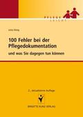 König |  100 Fehler bei der Pflegedokumentation | Buch |  Sack Fachmedien