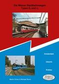 Railway-Media-Group / Ortner / Sturm |  Stadtbahntriebwagen Type E6 inklusive Auslandseinsatz | Buch |  Sack Fachmedien