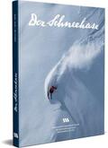 Schweizerischer Akademischer Skiclub |  Der Schneehase, 40. Edition 2016-2019 | Buch |  Sack Fachmedien