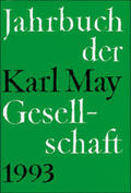 Roxin / Schmiedt / Wollschläger |  Jahrbuch der Karl - May - Gesellschaft 1993 | Buch |  Sack Fachmedien