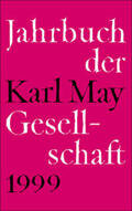 Roxin / Schmiedt / Wollschläger |  Jahrbuch der Karl-May-Gesellschaft / Jahrbuch der Karl-May-Gesellschaft | Buch |  Sack Fachmedien