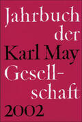 Roxin / Schmiedt / Wolff |  Jahrbuch der Karl-May-Gesellschaft | Buch |  Sack Fachmedien