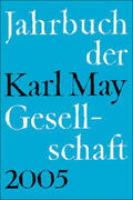 Schmiedt / Wolff / Stolte |  Jahrbuch der Karl-May-Gesellschaft 2005. Band 42 | Buch |  Sack Fachmedien