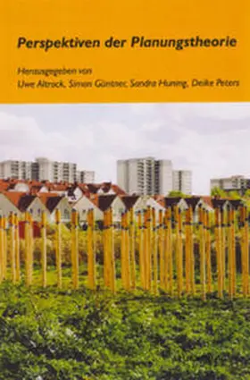 Altrock / Güntner / Huning |  Perspektiven der Planungstheorie | Buch |  Sack Fachmedien
