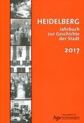 Heidelberger Geschichtsverein e.V. / Arnold / Dotzer |  Heidelberg. Jahrbuch zur Geschichte der Stadt | Buch |  Sack Fachmedien