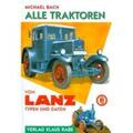 Bach |  Alle Traktoren von Lanz | Buch |  Sack Fachmedien