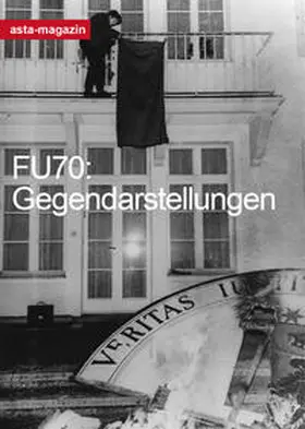 AStA FU |  FU70: Gegendarstellungen | Buch |  Sack Fachmedien