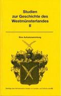  Studien zur Geschichte des Westmünsterlandes II | Buch |  Sack Fachmedien