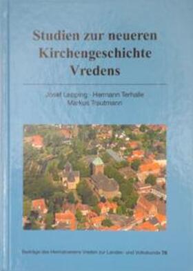 Lepping / Terhalle / Trautmann | Studien zur neueren Kirchengeschichte Vredens | Buch | sack.de