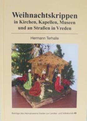Terhalle | Weihnachtskrippen in Kirchen, Kapellen, Museen und an Straßen in Vreden | Buch | sack.de