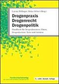 Böllinger / Stöver |  Drogenpraxis, Drogenrecht, Drogenpolitik | Buch |  Sack Fachmedien