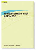Steiner / Mittländer / Fischer |  Betriebsübergang nach § 613a BGB | Buch |  Sack Fachmedien