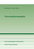 Bannenberg / Jehle |  Wirtschaftskriminalität | Buch |  Sack Fachmedien