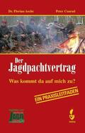 Asche / Conrad |  Der Jagdpachtvertrag | Buch |  Sack Fachmedien