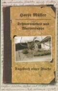 Müller |  Schwerstarbeit und Wassersuppe | Buch |  Sack Fachmedien