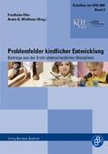 Wildfeuer / Eller |  Problemfelder kindlicher Entwicklung | Buch |  Sack Fachmedien