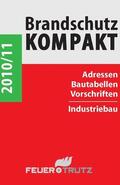 Battran / Linhardt |  Brandschutz Kompakt 2010/11 (E-Book) | eBook | Sack Fachmedien