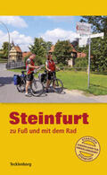 Tecklenborg / Hoeren |  Steinfurt zu Fuß und mit dem Rad | Buch |  Sack Fachmedien