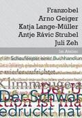 Zeh / Lange-Müller / Franzobel |  Im Atelier. Werkstattgespräche | Buch |  Sack Fachmedien