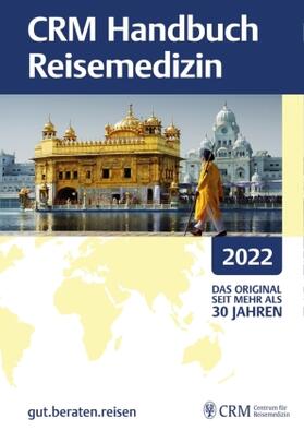 CRM Handbuch Reisemedizin | Buch | sack.de